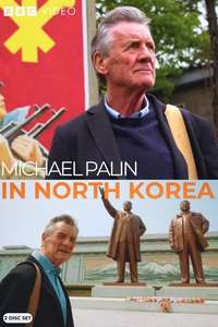 Michael Palin in North Korea - Posters