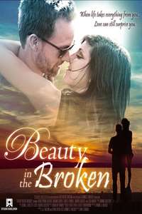 Beauty in the Broken - Posters