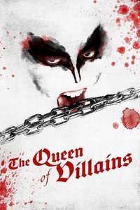 The Queen of Villains - Posters