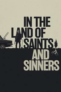 In the Land of Saints and Sinners - Posters