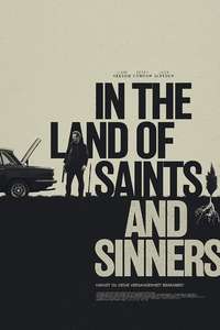 In the Land of Saints and Sinners - Posters