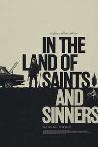 In the Land of Saints and Sinners - Posters