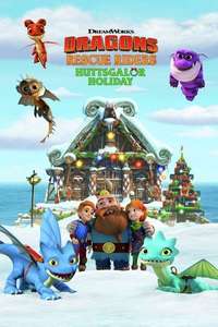 Dragons: Rescue Riders: Huttsgalor Holiday - Posters