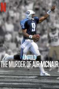 Untold: The Murder of Air McNair - Posters