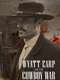 Wyatt Earp and the Cowboy War : Season 1