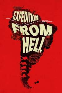 Expedition from Hell: The Lost Tapes - Posters