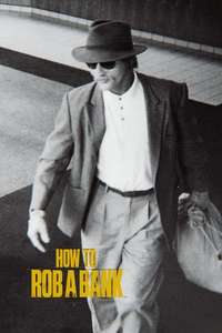 How to Rob a Bank - Posters