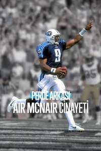 Untold: The Murder of Air McNair - Posters