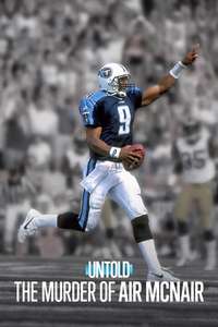 Untold: The Murder of Air McNair - Posters