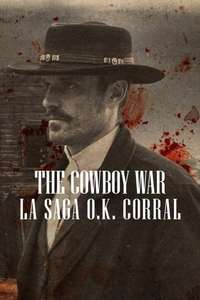 Wyatt Earp and the Cowboy War - Posters