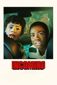 Incoming - Posters