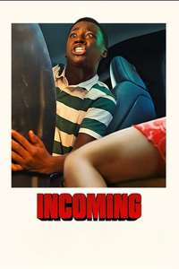 Incoming - Posters