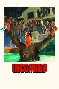 Incoming - Posters