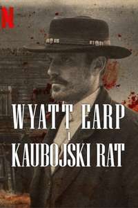 Wyatt Earp and the Cowboy War - Posters