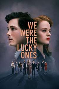We Were the Lucky Ones - Posters