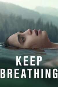 Keep Breathing - Posters
