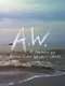 A.W. A Portrait of Apichatpong Weerasethakul