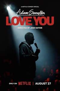 Adam Sandler: Love You - Posters