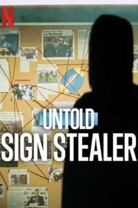 Untold: Sign Stealer - Posters