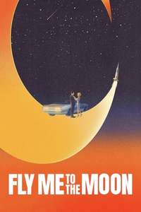 Fly Me to the Moon - Posters