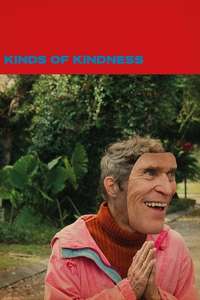 Kinds of Kindness - Posters