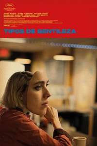 Kinds of Kindness - Posters