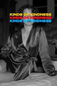 Kinds of Kindness - Posters