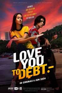 Love You to Debt - Posters