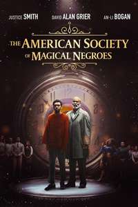 The American Society of Magical Negroes - Posters