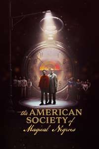 The American Society of Magical Negroes - Posters