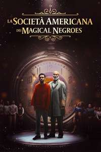 The American Society of Magical Negroes - Posters