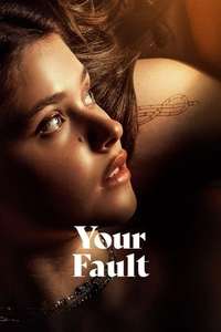 Your Fault - Posters