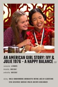 An American Girl Story - Ivy & Julie 1976: A Happy Balance - Posters