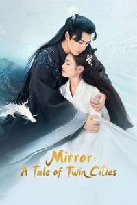 Mirror: A Tale of Twin Cities - Posters
