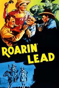 Roarin' Lead - Posters