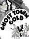Ghost-Town Gold