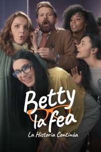 Betty la Fea  the Story Continues - Posters