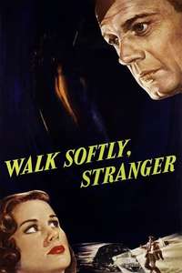 Walk Softly  Stranger - Posters