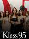 KLASS 95: The Power of Beauty : Season 1