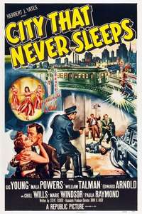 City That Never Sleeps - Posters