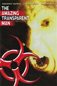 The Amazing Transparent Man - Posters