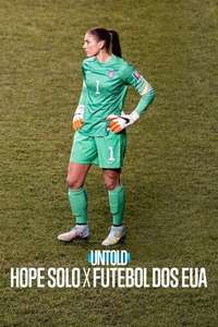 Untold: Hope Solo vs. U.S. Soccer - Posters