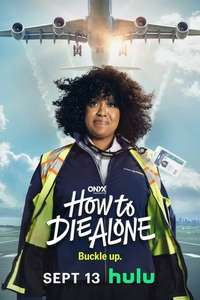 How to Die Alone - Posters