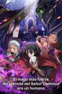 The Strongest Magician in the Demon Lord's Army Was a Human - Posters