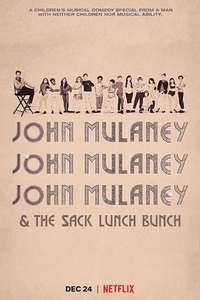 John Mulaney & The Sack Lunch Bunch - Posters