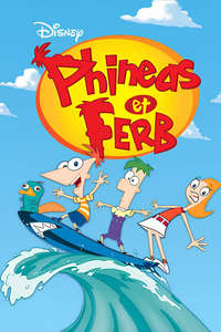 Phineas and Ferb - Posters