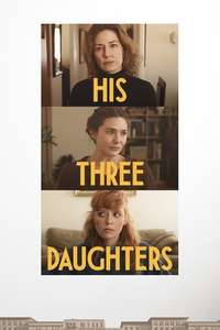 His Three Daughters - Posters