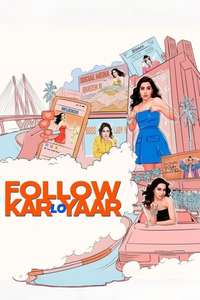 Follow Kar Lo Yaar - Posters