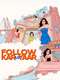 Follow Kar Lo Yaar : Season 1