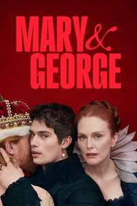 Mary & George - Posters